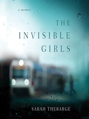 cover image of The Invisible Girls
